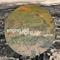 200.000 naglbítar - Enginn veit, enginn sér