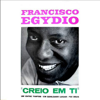 Francisco Egydio - FRANCISCO EGYDIO - 1964