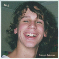 Frog - Count Bateman (Explicit)