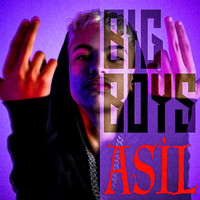 Asil - Big Boys
