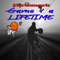 13irthmark - Game 4 a Lifetime (Explicit)