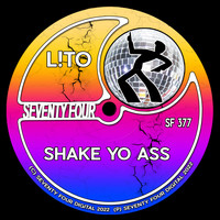 L!TO - Shake Yo Ass (Explicit)