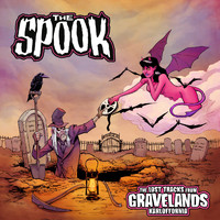 The Spook - The Lost Tracks from Gravelands, Karloffornia