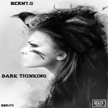 Berny.G - DARK THINKING