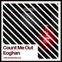 Eoghan - Count Me Out