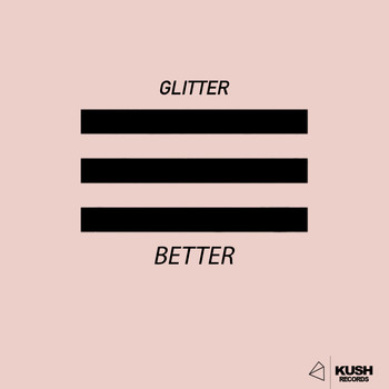 Glitter - Better