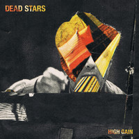 Dead Stars - High Gain