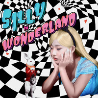 Silly - Silly in Wonderland
