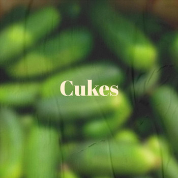 Various Artists - Cukes