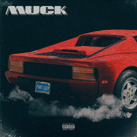 Muck - That Guy (Explicit)
