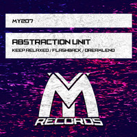 Abstraction Unit - Keep Relaxed / Flashback / Dreamlend