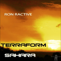 Ron Ractive - Terraform Sahara