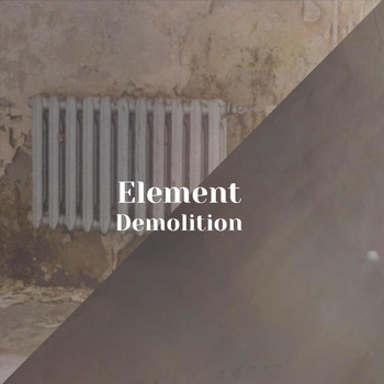 Various Artists - Element Demolition