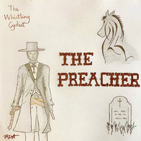 The Whistling Cyclist - The Preacher
