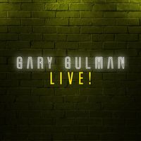 Gary Gulman - Gary Gulman Live!