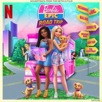 Barbie - Flip the Script (From "Barbie Big Epic Road Trip")
