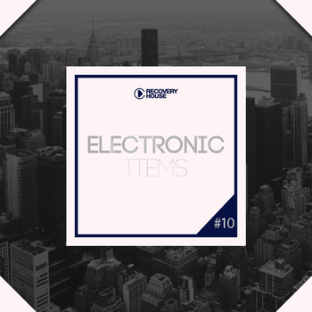 Various Artists - Electronic Items, Pt. 10