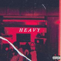 Asir - Heavy (Explicit)