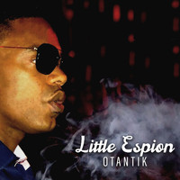 Little Espion - Otantik