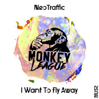 NeoTraffic - I Want to Fly Away