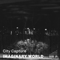City Capture - Imaginary World