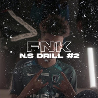 FNK - NS DRILL #2