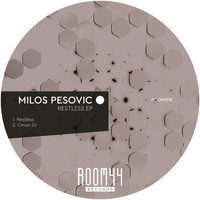 Milos Pesovic - Restless EP
