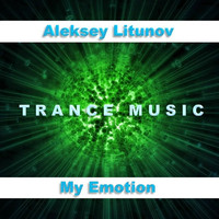 Aleksey Litunov - My Emotion