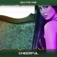 Sector One - Cheerful (Sensoniques Deep Mix, 24 Bit Remastered)