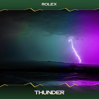 Rolex - Thunder (Cyber Mix, 24 Bit Remastered)