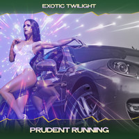 Exotic Twilight - Prudent Running (Montecarlos Groove Mix, 24 Bit Remastered)