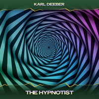 Karl Deeber - The Hypnotist (Underground House Mix, 24 Bit Remastered)