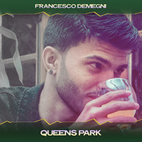 Francesco Demegni - Queens Park (24 Bit Remastered)