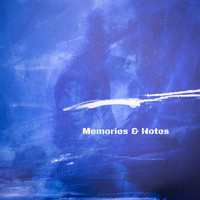 Juliette - Memories & Notes