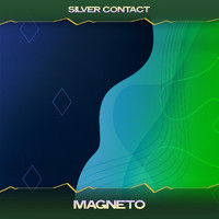 Silver Contact - Magneto (Invisible Mind Mix, 24 Bit Remastered)