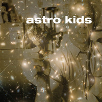 Bauarbeiter der Liebe - Astro Kids EP