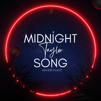 Xavier Playe - Midnight Taylor Song