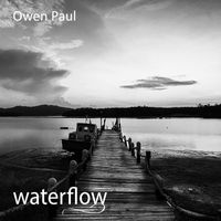 Owen Paul - Waterflow