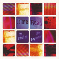 Jaime Read - The end of the beginning