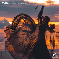 Tmina - Fear Of Water