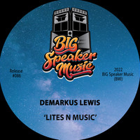 Demarkus Lewis - Lites n Music