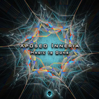 Xposed Inneria - Magic Is Gone
