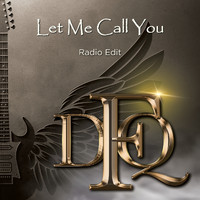ROYAL DAFUQ - Let Me Call You (Radio Edit)