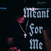 Taylor - Meant For Me