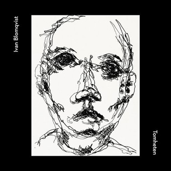 Ivan Blomqvist - Tomheten