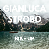 Gianluca Strobo - BIKE UP