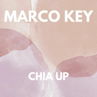 Marco Key - CHIA UP