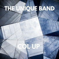The Unique Band - COL UP