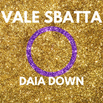Vale Sbatta - DAIA DOWN