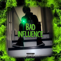 Baby Doc - Bad Influence (Explicit)